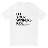 LET YOUR WINNERS RIDE